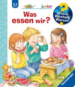 Was essen wir? / Wieso? Weshalb? Warum? Junior Bd.53 von Ravensburger Verlag